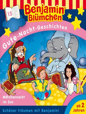 cover image of Benjamin Blümchen, Gute-Nacht-Geschichten, Folge 15